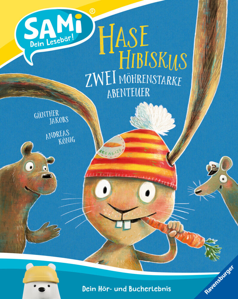SAMi - dein Lesebär - Hase Hibiskus - Zwei möhrenstarke Abenteuer (Andreas König)
