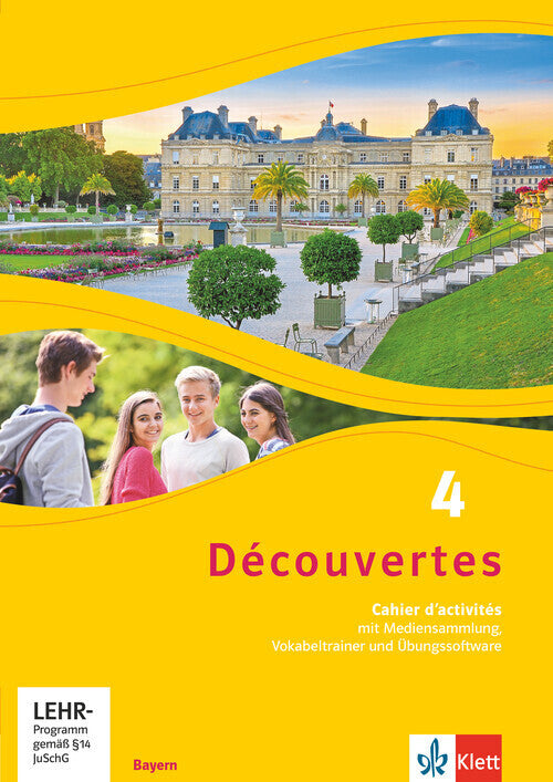 Découvertes 4. Ausgabe Bayern, m. 1 Beilage.Bd.4