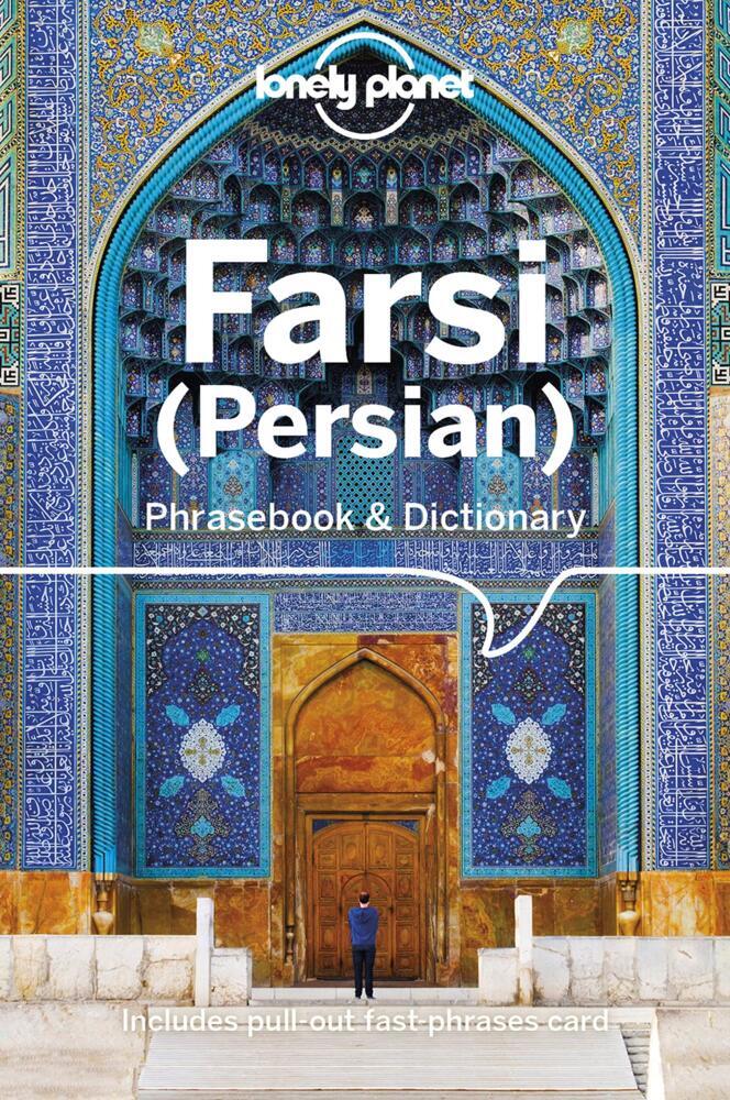 Lonely Planet Farsi (Persian) Phrasebook & Dictionary (Yavar Dehghani)