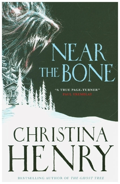 Near the Bone (Christina Henry)