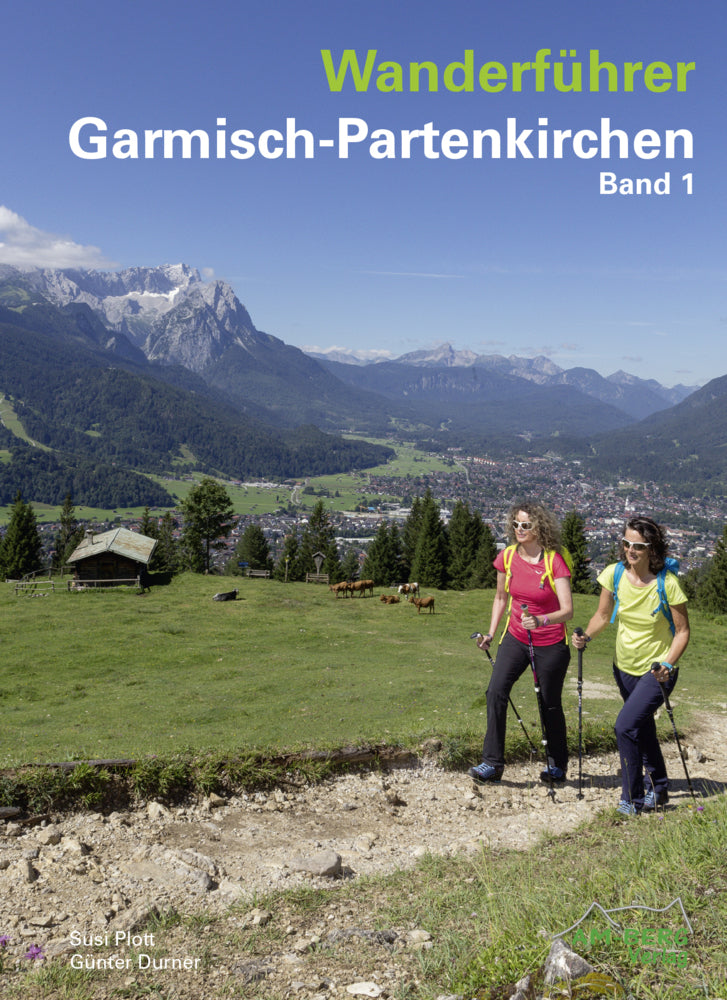 Wanderführer Garmisch-Partenkirchen.Bd.1 (Susi Plott)