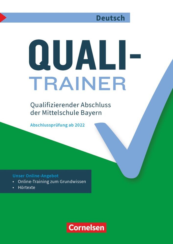 Abschlussprüfungstrainer Deutsch - Bayern - 9. Jahrgangsstufe Quali-Trainer - Qualifizierender Abschluss der Mittelschule - Arbeitsheft mit Lösungen und Online-Training Grundwissen (Claudia Heidenreich)