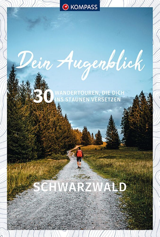 KOMPASS Dein Augenblick Schwarzwald (Elke Haan)