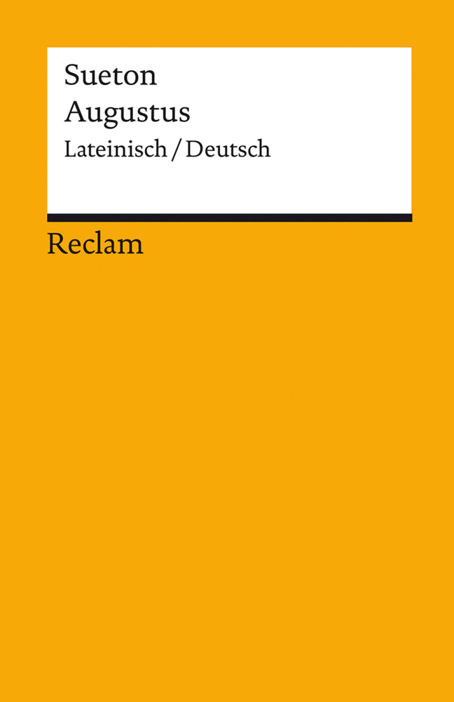 Augustus. Lateinisch / Deutsch (Sueton)