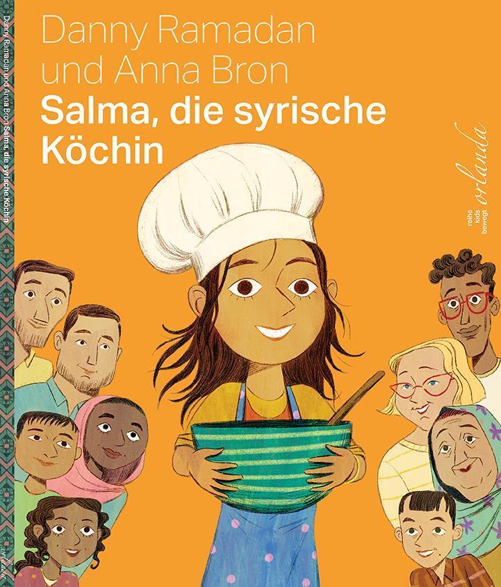 Salma, die syrische Köchin (Danny Ramadan)