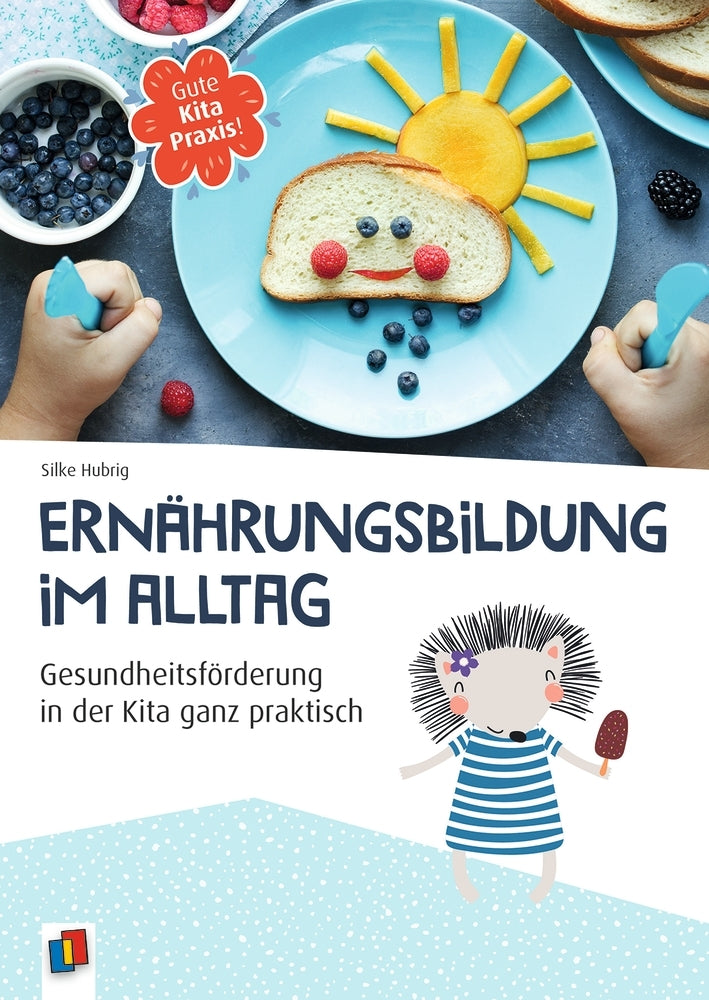 Ernährungsbildung im Alltag (Silke Hubrig)