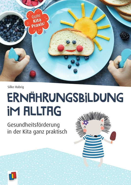 Ernährungsbildung im Alltag (Silke Hubrig)