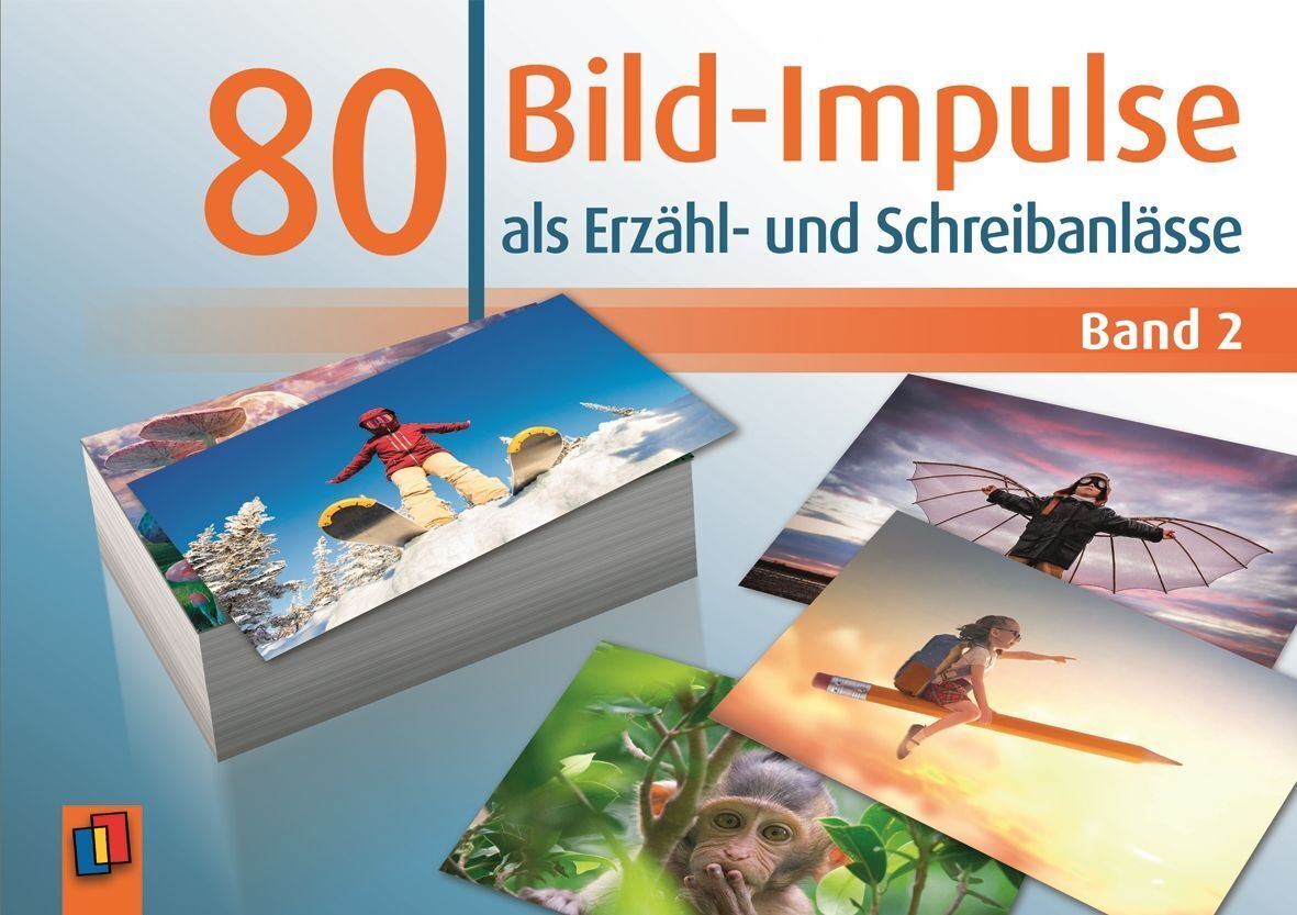 80 Bild-Impulse als Erzähl- und Schreibanlässe - Band 2.Bd.2