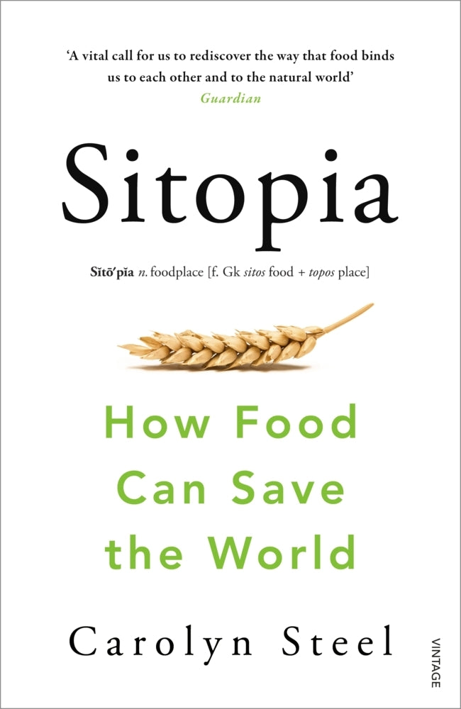 Sitopia (Carolyn Steel)