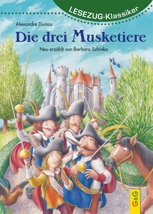 LESEZUG/Klassiker: Die drei Musketiere (Barbara Schinko)