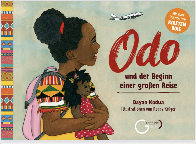 Odo und der Beginn einer großen Reise: (Dayan Kodua)