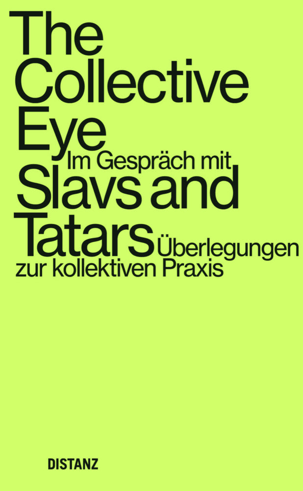 The Collective Eye (Slavs And Tatars)