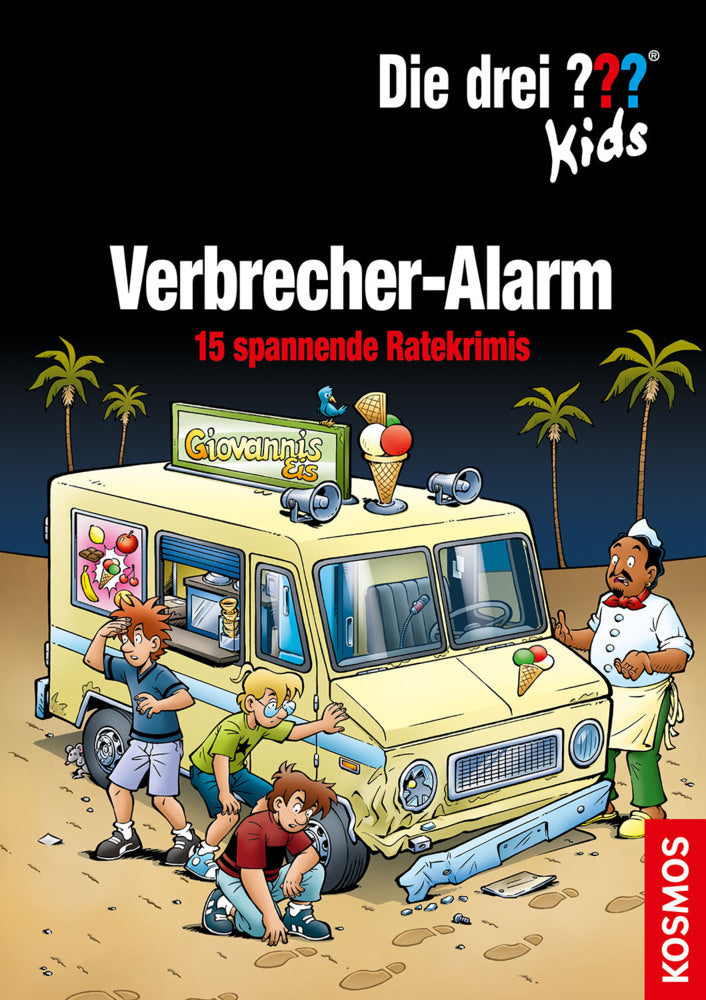 Die drei ??? Kids, Verbrecher-Alarm (Ulf Blanck)
