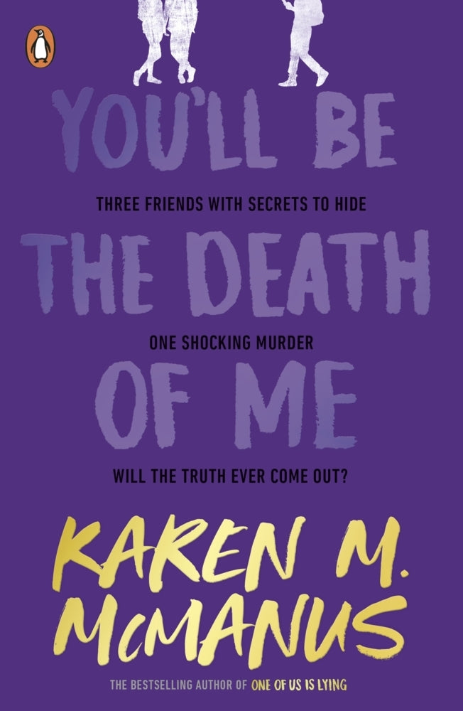 You'll Be the Death of Me (Karen M. Mcmanus)