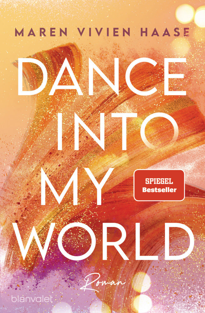 Dance into my World (Maren Vivien Haase)