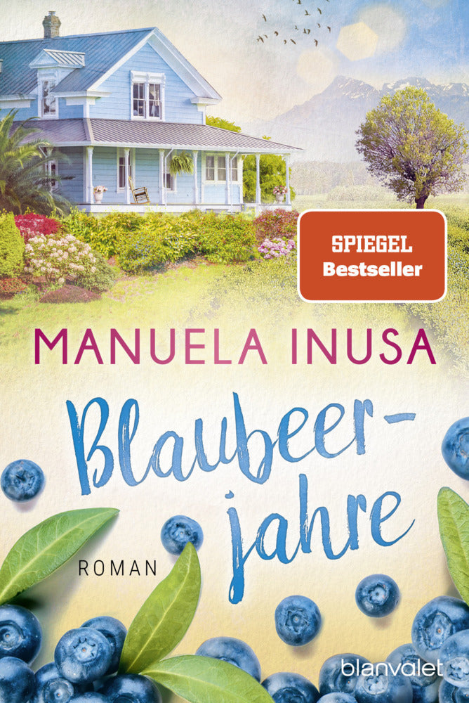 Blaubeerjahre (Manuela Inusa)