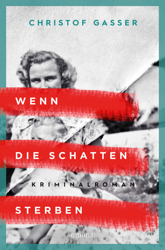 Wenn die Schatten sterben (Christof Gasser)