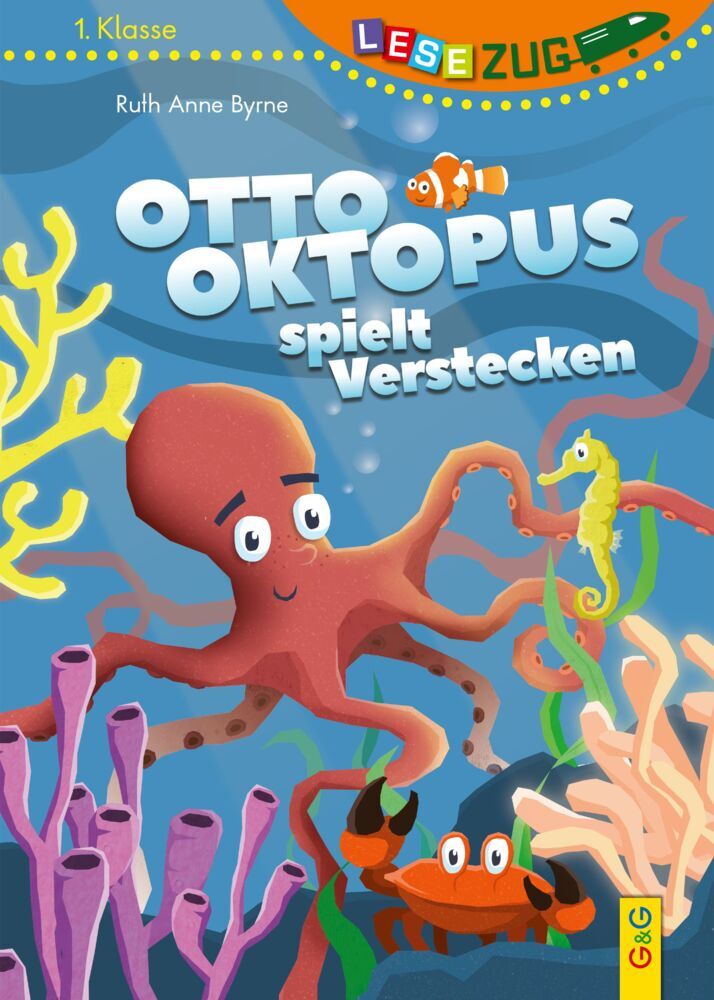LESEZUG/1. Klasse: Otto Oktopus spielt Verstecken (Ruth Anne Byrne)