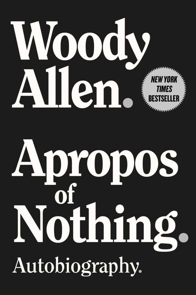 Apropos of Nothing (Woody Allen)