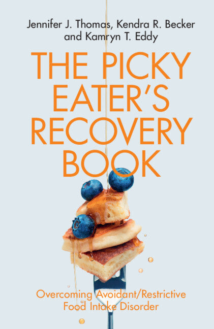 The Picky Eater's Recovery Book (Jennifer J. Thomas)