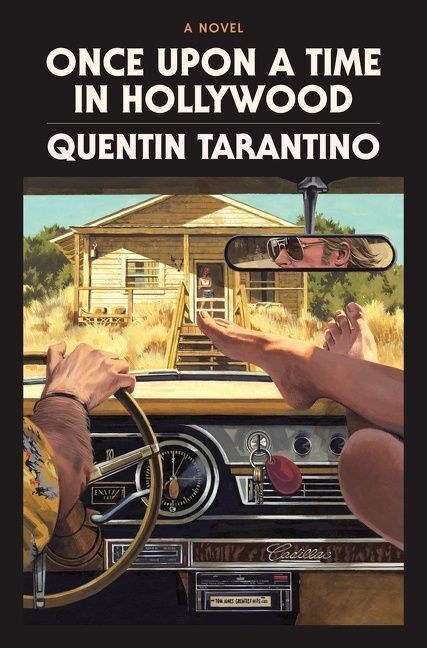 Once Upon a Time in Hollywood (Quentin Tarantino)