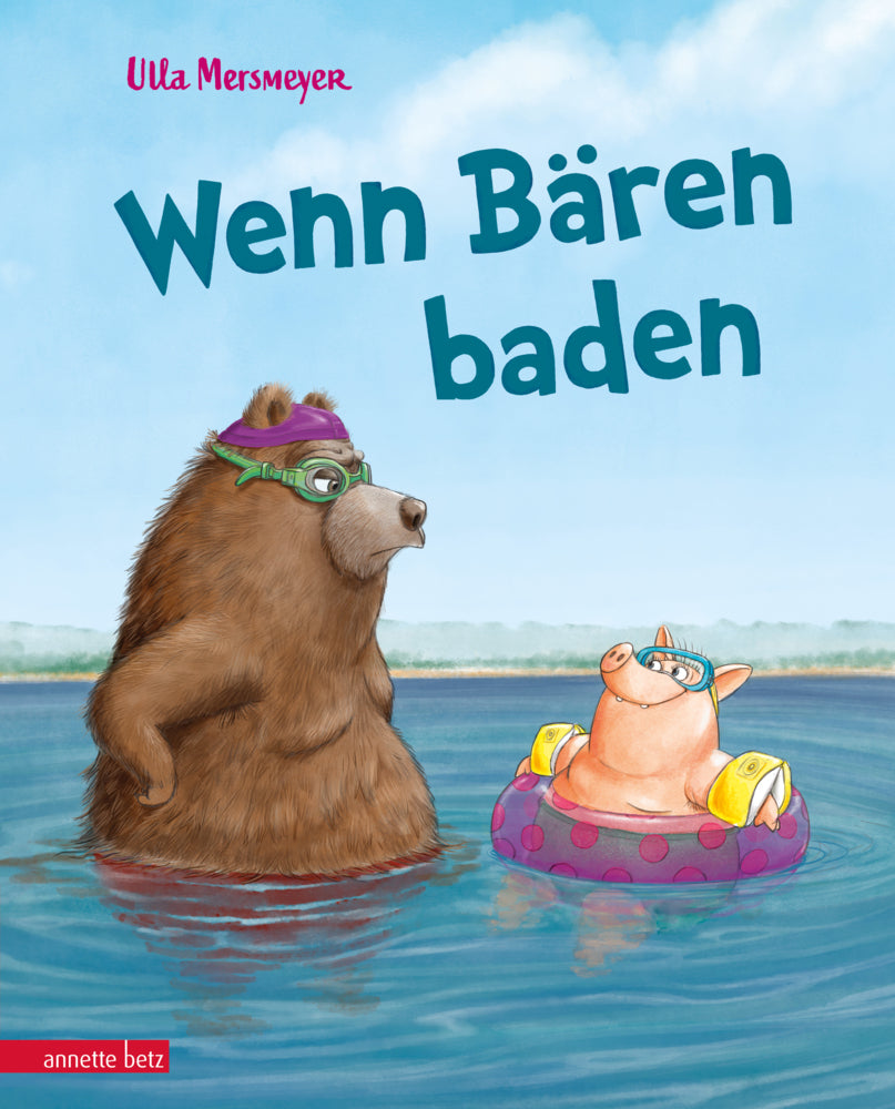 Wenn Bären baden (Bär & Schwein, Bd. 1) (Ulla Mersmeyer)