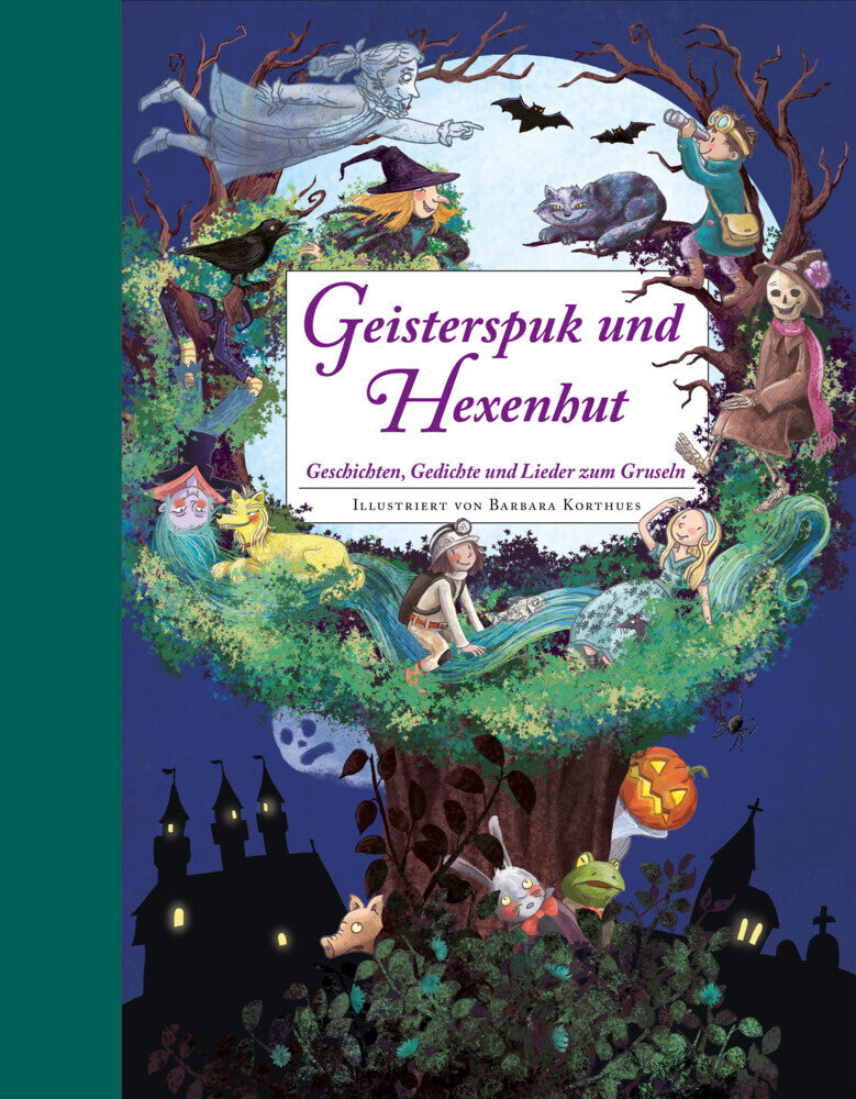 Geisterspuk und Hexenhut - Ein Hausbuch für die ganze Familie. Mit Bastelideen (Kim Franzke)
