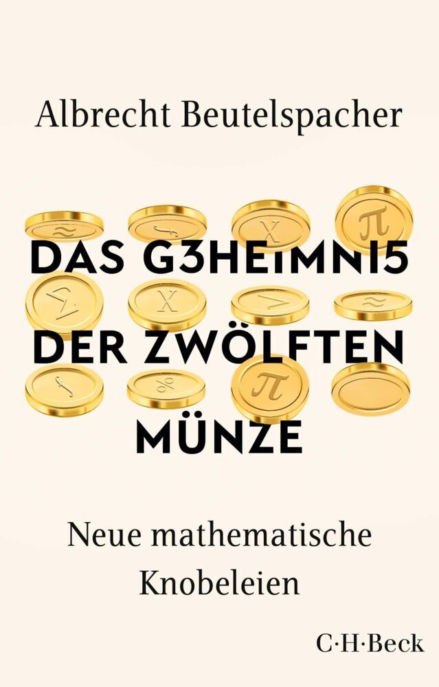 Das Geheimnis der zwölften Münze (Albrecht Beutelspacher)