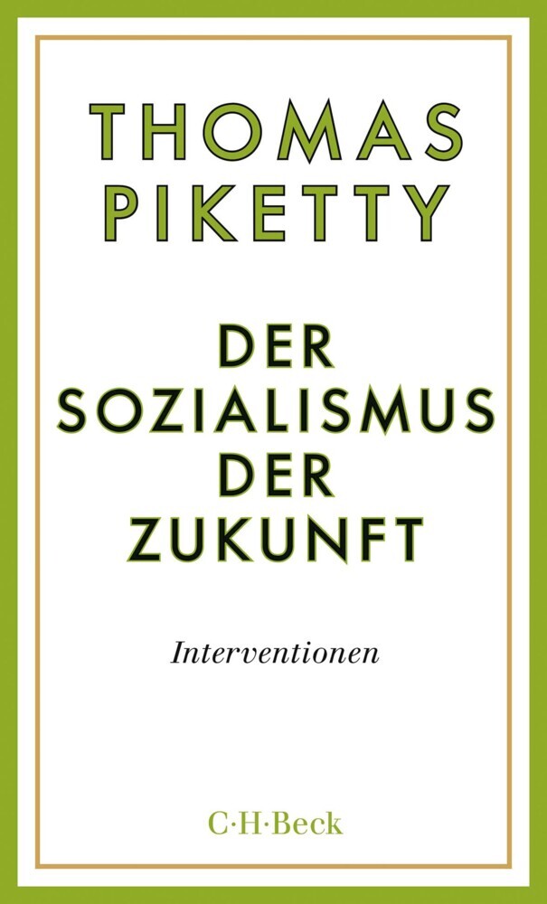 Der Sozialismus der Zukunft (Thomas Piketty)