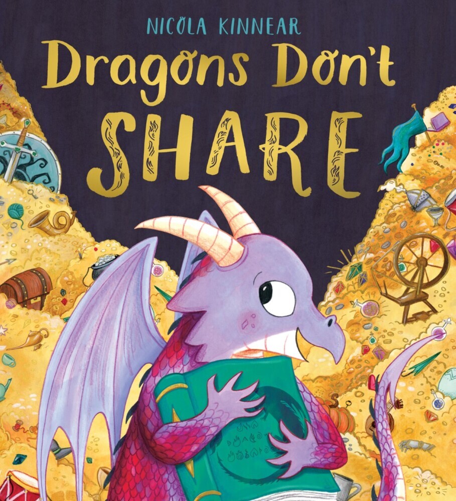 Dragons Don't Share (Nicola Kinnear)
