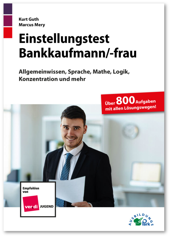Einstellungstest Bankkaufmann / Bankkauffrau (Kurt Guth)