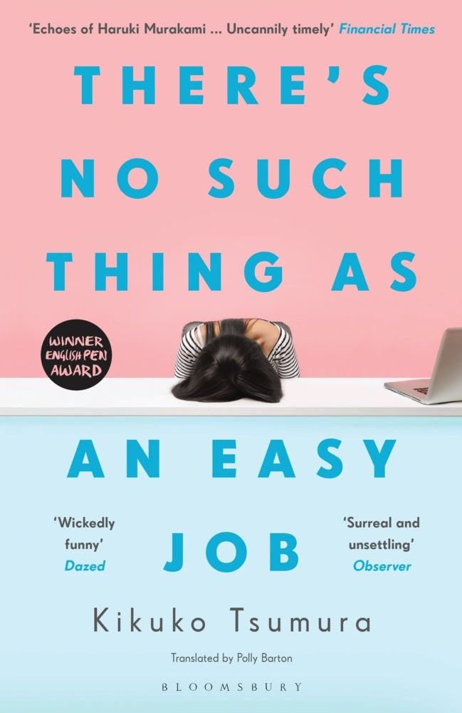 There's No Such Thing as an Easy Job (Kikuko Tsumura)