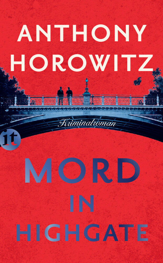 Mord in Highgate - Kriminalroman (Hawthorne ermittelt 2) (Anthony Horowitz)