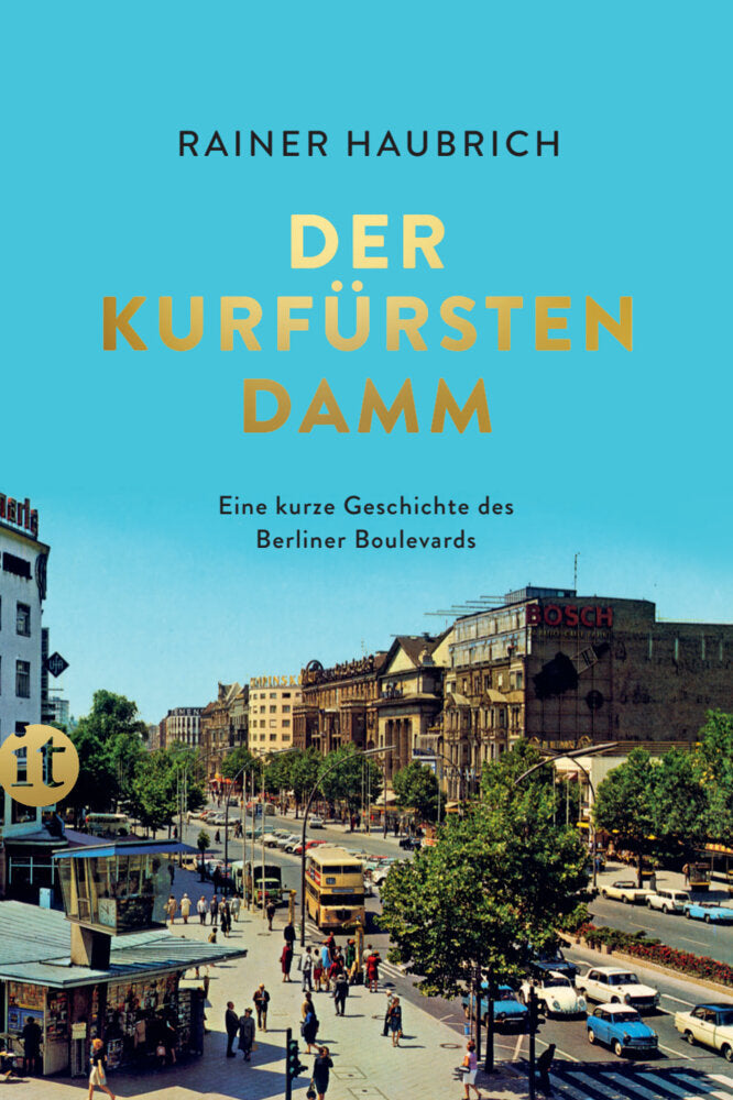 Der Kurfürstendamm (Rainer Haubrich)