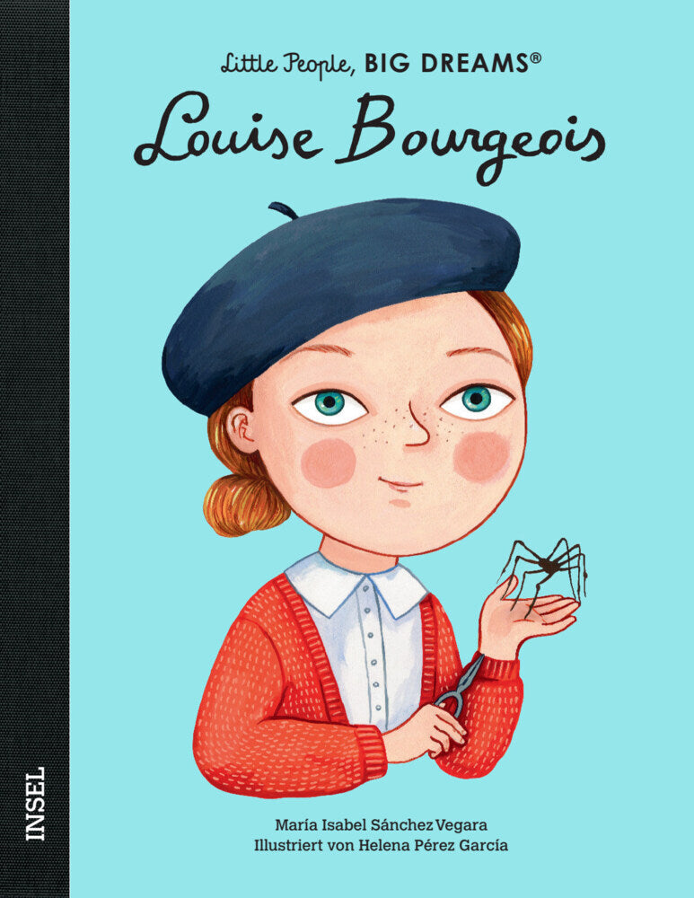 Louise Bourgeois - Little People, BIG DREAMS (Deutsche Ausgabe) (María Isabel Sánchez Vegara)