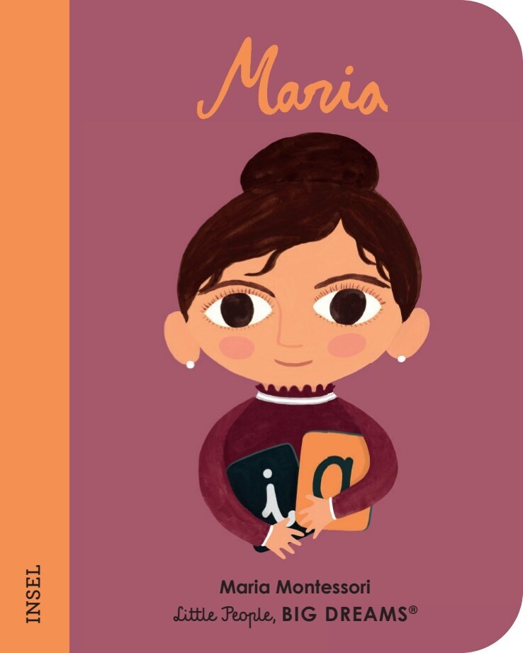 Maria Montessori - Little People, BIG DREAMS. Mini (María Isabel Sánchez Vegara)