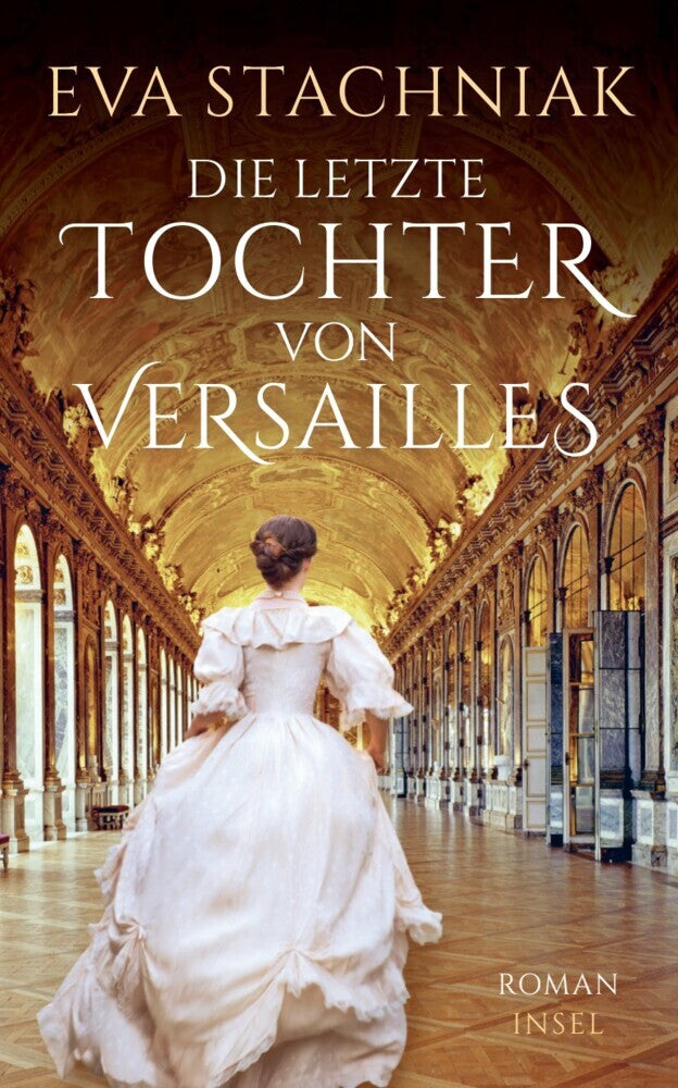 Die letzte Tochter von Versailles (Eva Stachniak)