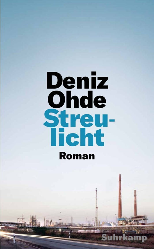 Streulicht (Deniz Ohde)