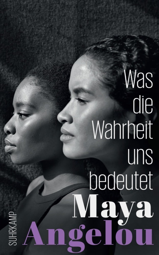 Was die Wahrheit uns bedeutet (Maya Angelou)