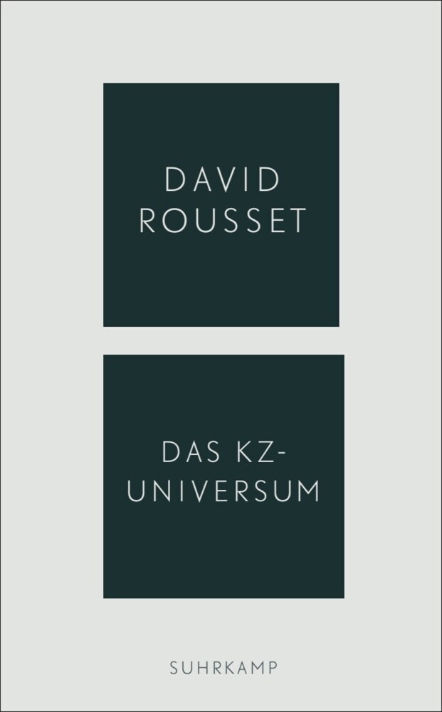 Das KZ-Universum (David Rousset)