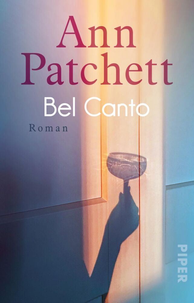 Bel Canto (Ann Patchett)