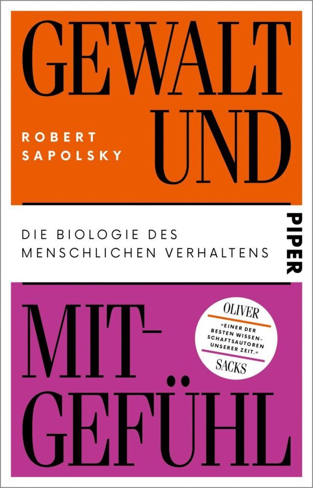 Gewalt und Mitgefühl (Robert Sapolsky)