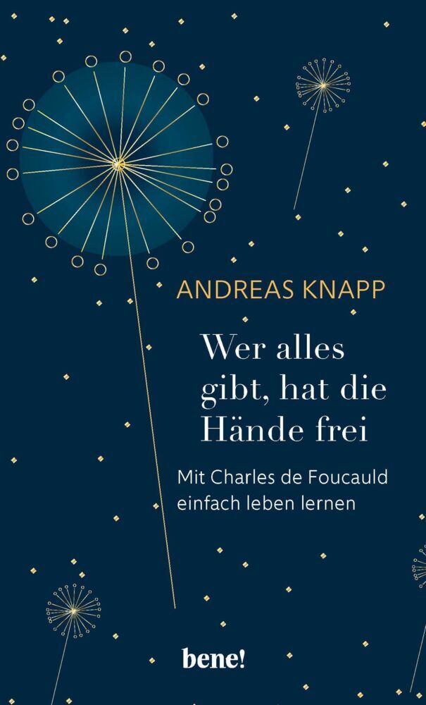 Wer alles gibt, hat die Hände frei (Andreas Knapp)