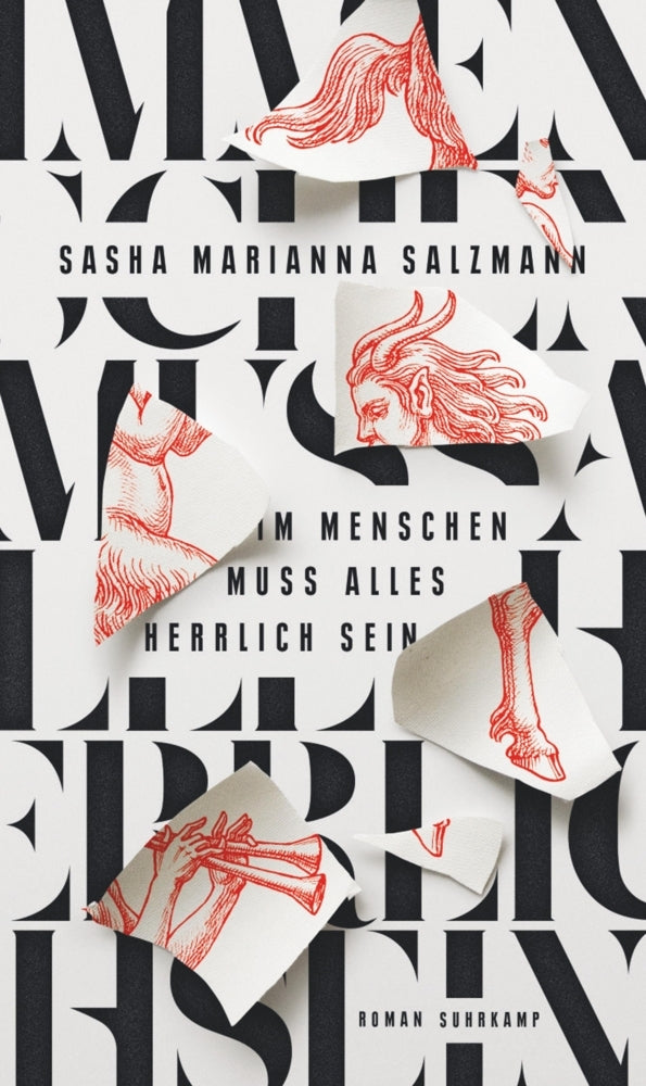Im Menschen muss alles herrlich sein (Sasha Marianna Salzmann)