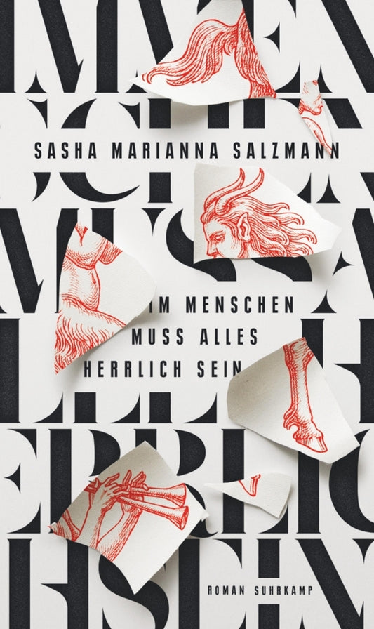 Im Menschen muss alles herrlich sein (Sasha Marianna Salzmann)