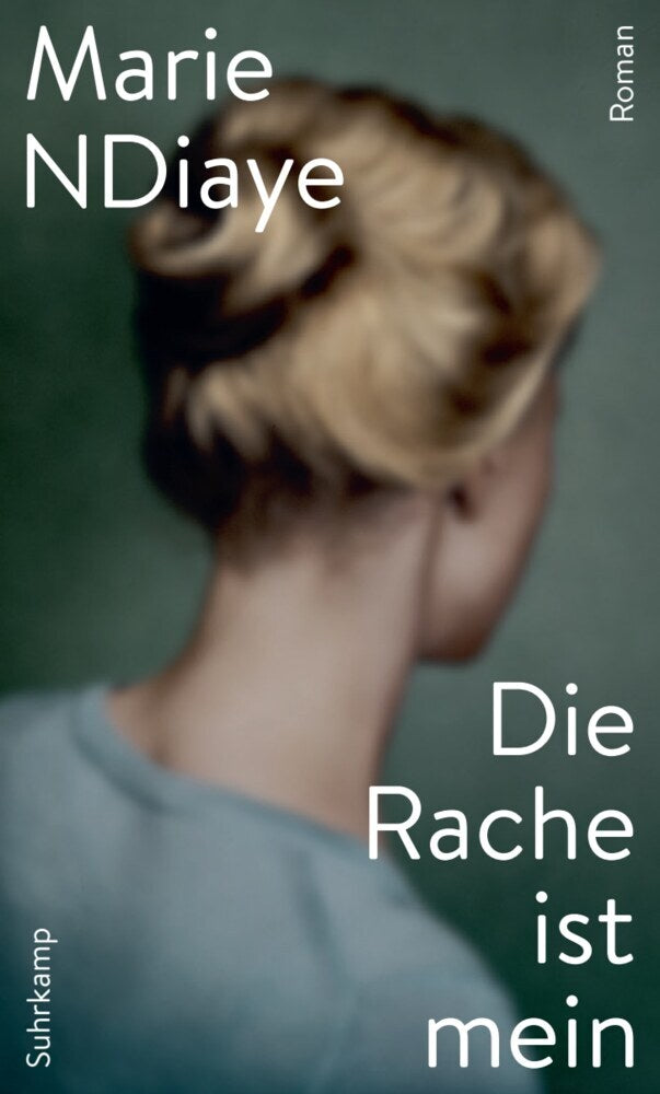 Die Rache ist mein (Marie Ndiaye)