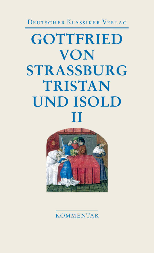 Tristan und Isold (2 Bde.), 2 Teile (Gottfried Von Straßburg)