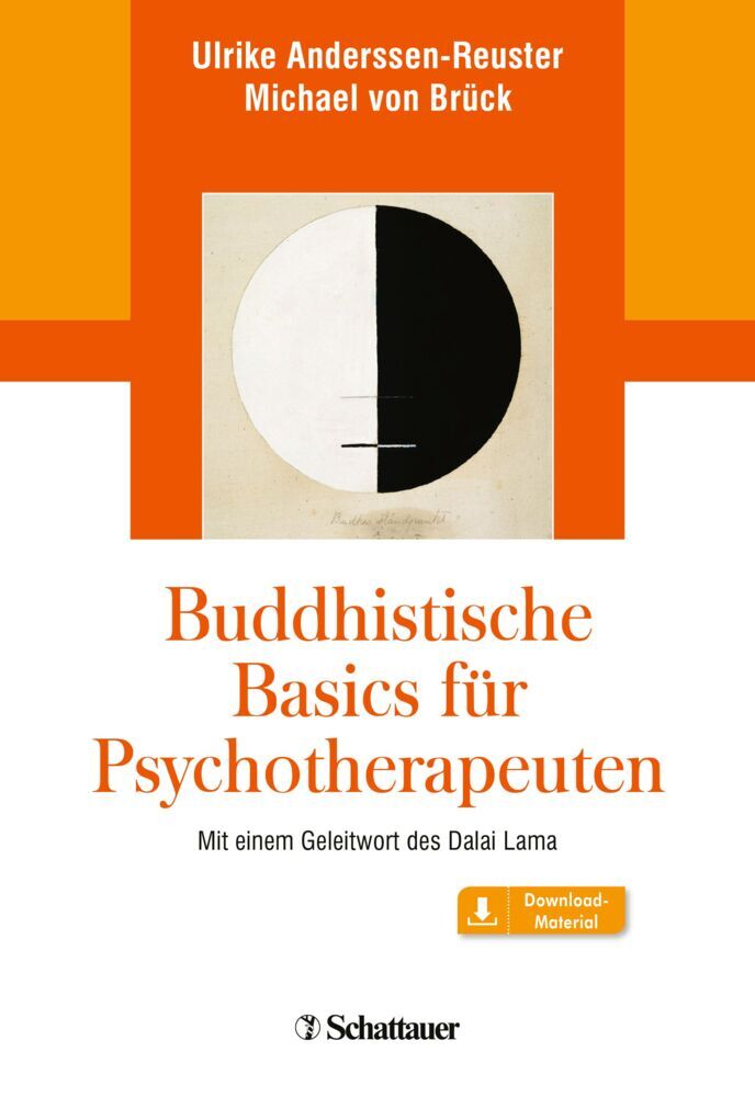 Buddhistische Basics für Psychotherapeuten (Ulrike Anderssen-Reuster)