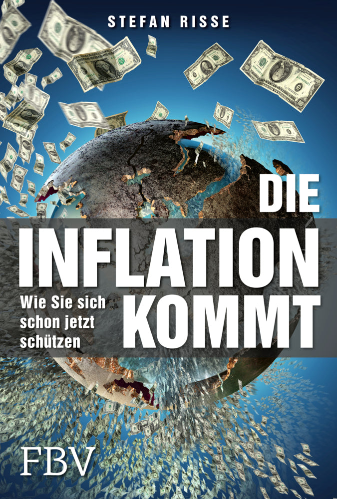 Die Inflation kommt (Stefan Riße)