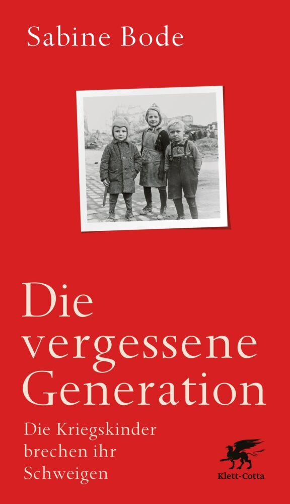 Die vergessene Generation (Sabine Bode)